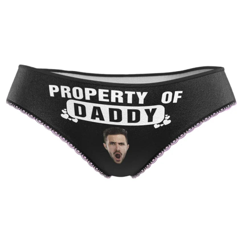 Personalized Face Property Of Daddy Panties - Puppy's Aesthetics