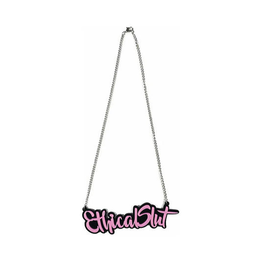 Ethical Slut Pink Acrylic Necklace