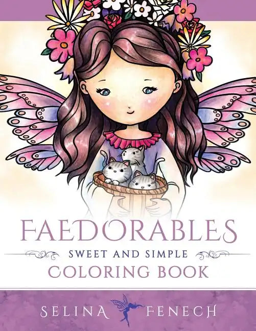 Faedorables: Sweet & Simple Coloring Book