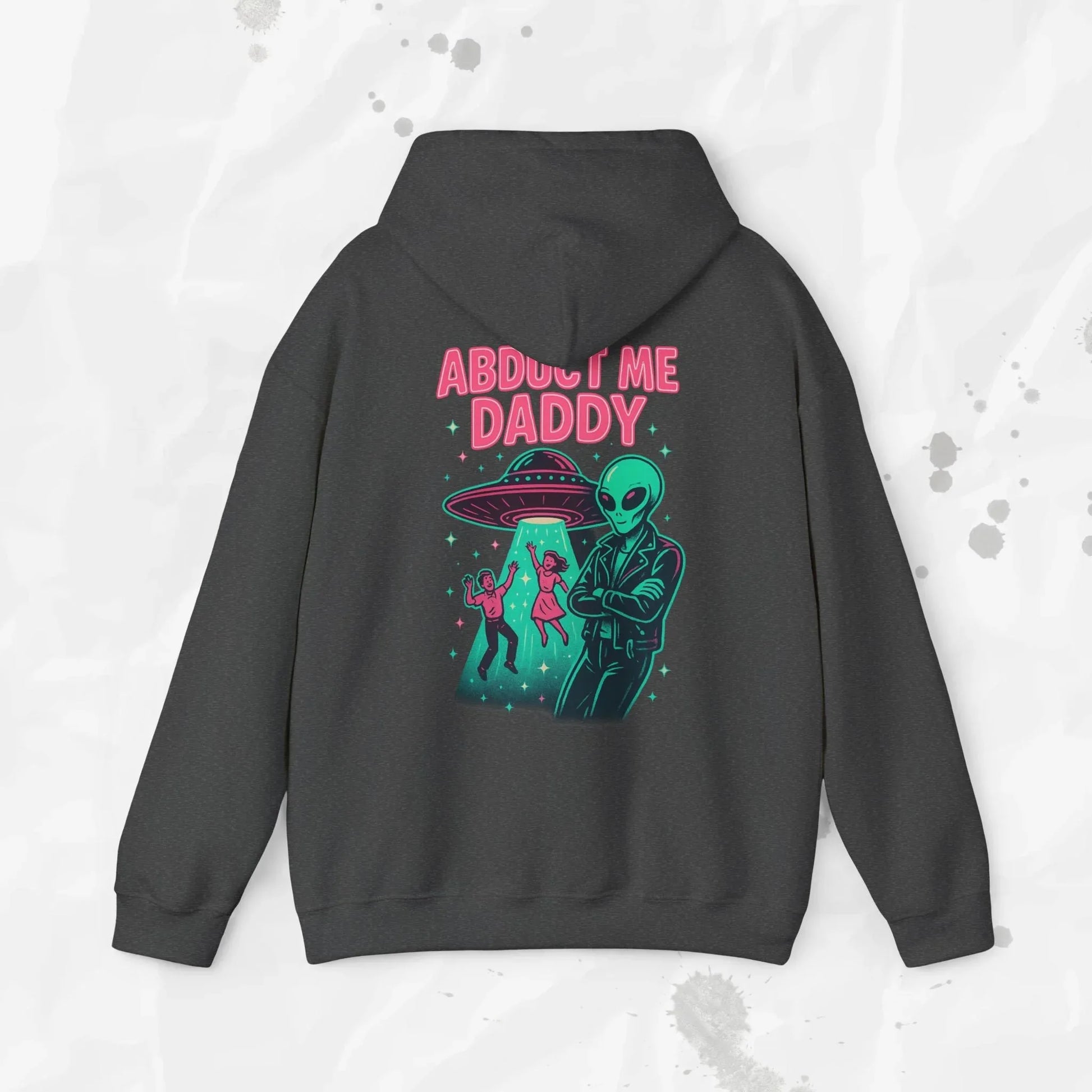 Abduct Me Daddy Hoodie (Colors) - Puppy's Aesthetics