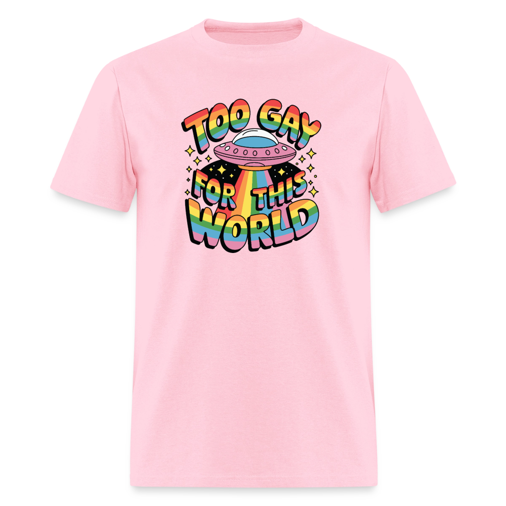 Too Gay Unisex Play Tee (Colors) - pink