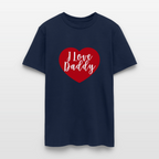 I Love Daddy Unisex Play Tee (Colors) - navy