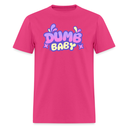 Dumb Baby Unisex Play Tee (Colors) - fuchsia