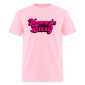 Mommy's Sissy Unisex Play Tee (Colors) - pink