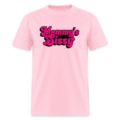 Mommy's Sissy Unisex Play Tee (Colors) - pink