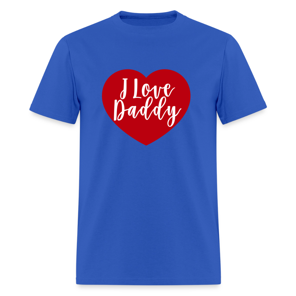I Love Daddy Unisex Play Tee (Colors) - royal blue