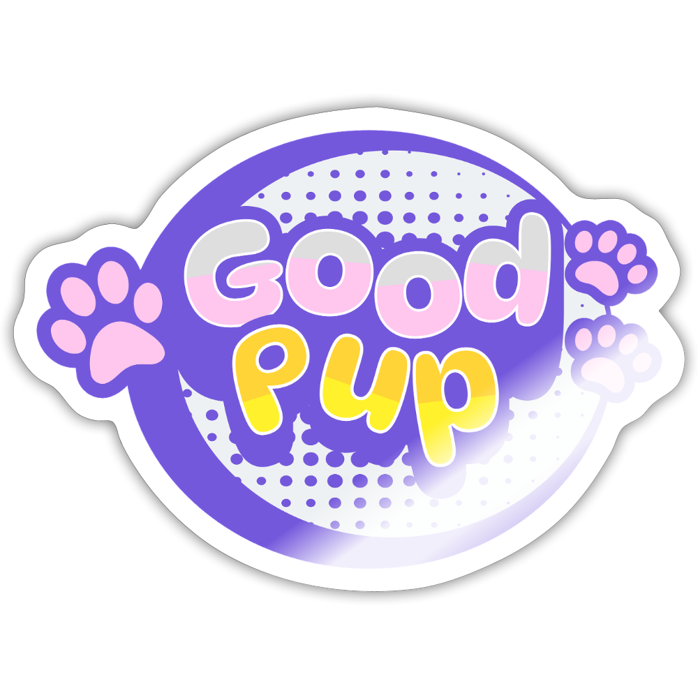 Good Pup Cute Vinyl  Sticker - white glossy