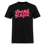 Spank Me Unisex Play Tee (Colors) - black