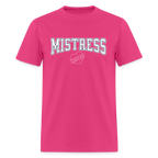 Mistress Varsity Unisex Play Tee (Colors) - fuchsia