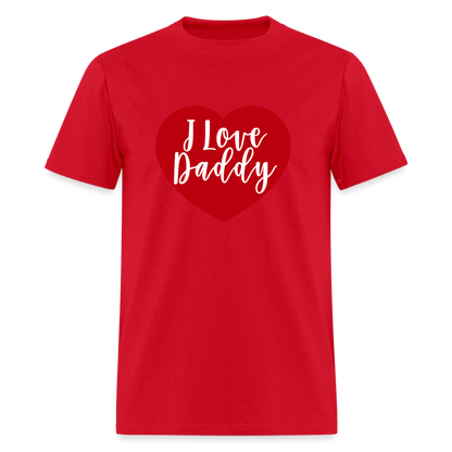 I Love Daddy Unisex Play Tee (Colors) - red