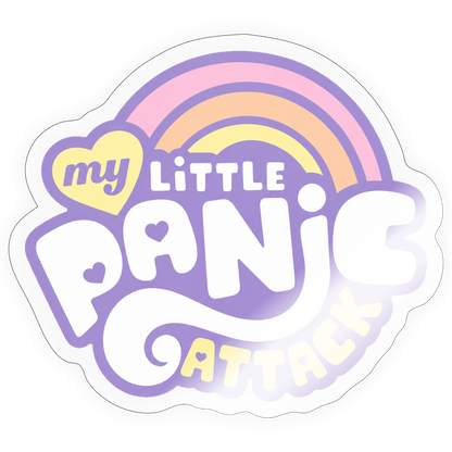My Little Panic Attack Sticker - transparent glossy