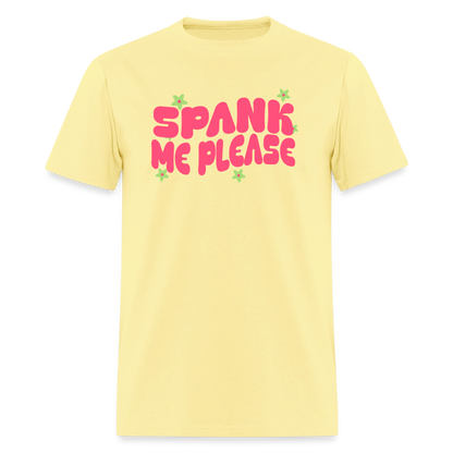 Spank Me Unisex Play Tee (Colors) - cornsilk