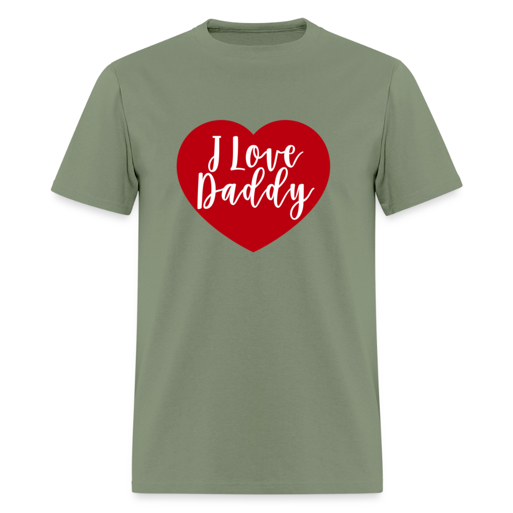 I Love Daddy Unisex Play Tee (Colors) - military green