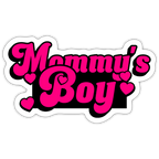 Mommy's Boy Pink Vinyl Sticker - white matte