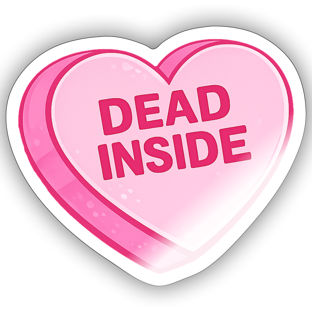 Dead Inside Heart Candy Sticker - white glossy