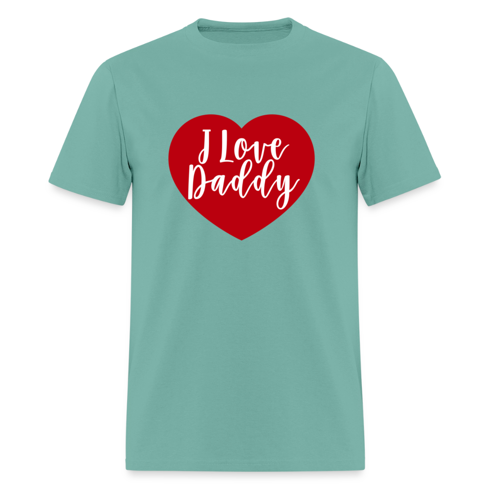 I Love Daddy Unisex Play Tee (Colors) - aquatic
