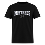 Mistress Varsity Unisex Play Tee (Colors) - black