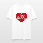 I Love Daddy Unisex Play Tee (Colors) - white