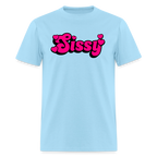 Cute Sissy Unisex Play Tee (Colors) - powder blue
