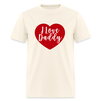 I Love Daddy Unisex Play Tee (Colors) - sweet cream heather