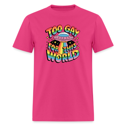 Too Gay Unisex Play Tee (Colors) - fuchsia