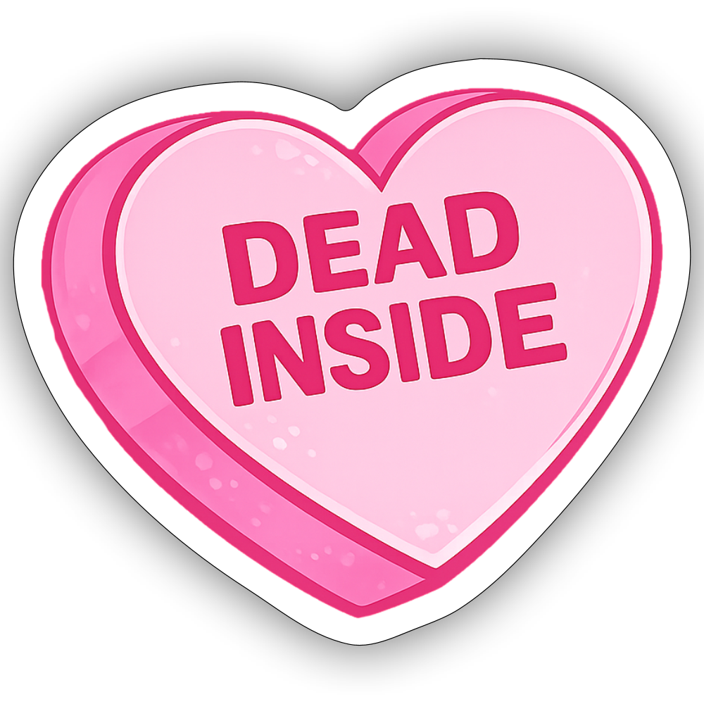 Dead Inside Heart Candy Sticker - white matte