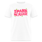 Spank Me Unisex Play Tee (Colors) - white