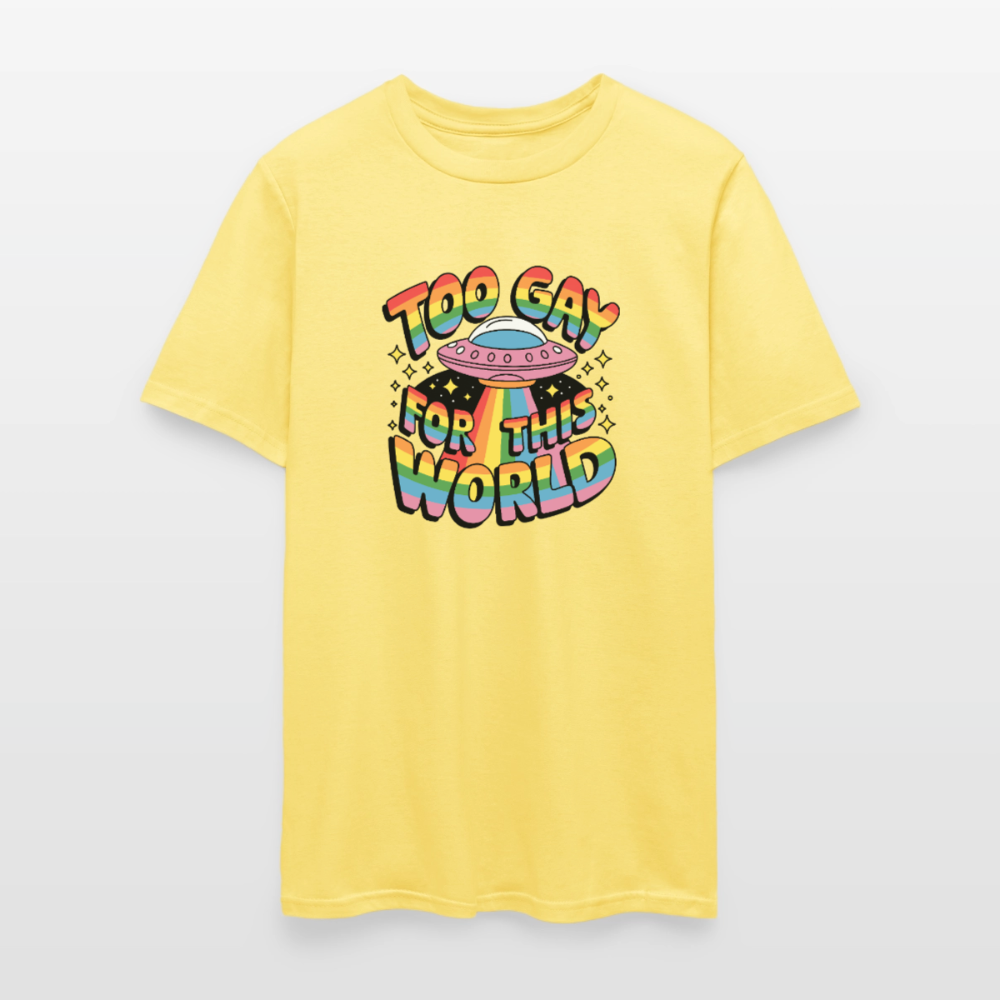 Too Gay Unisex Play Tee (Colors) - cornsilk