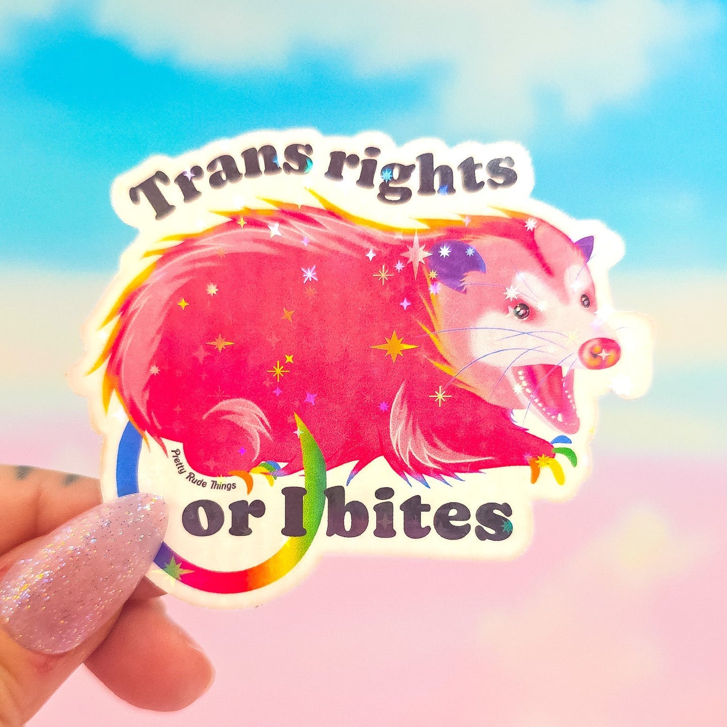 Trans Rights Or I Bites Possum Sticker