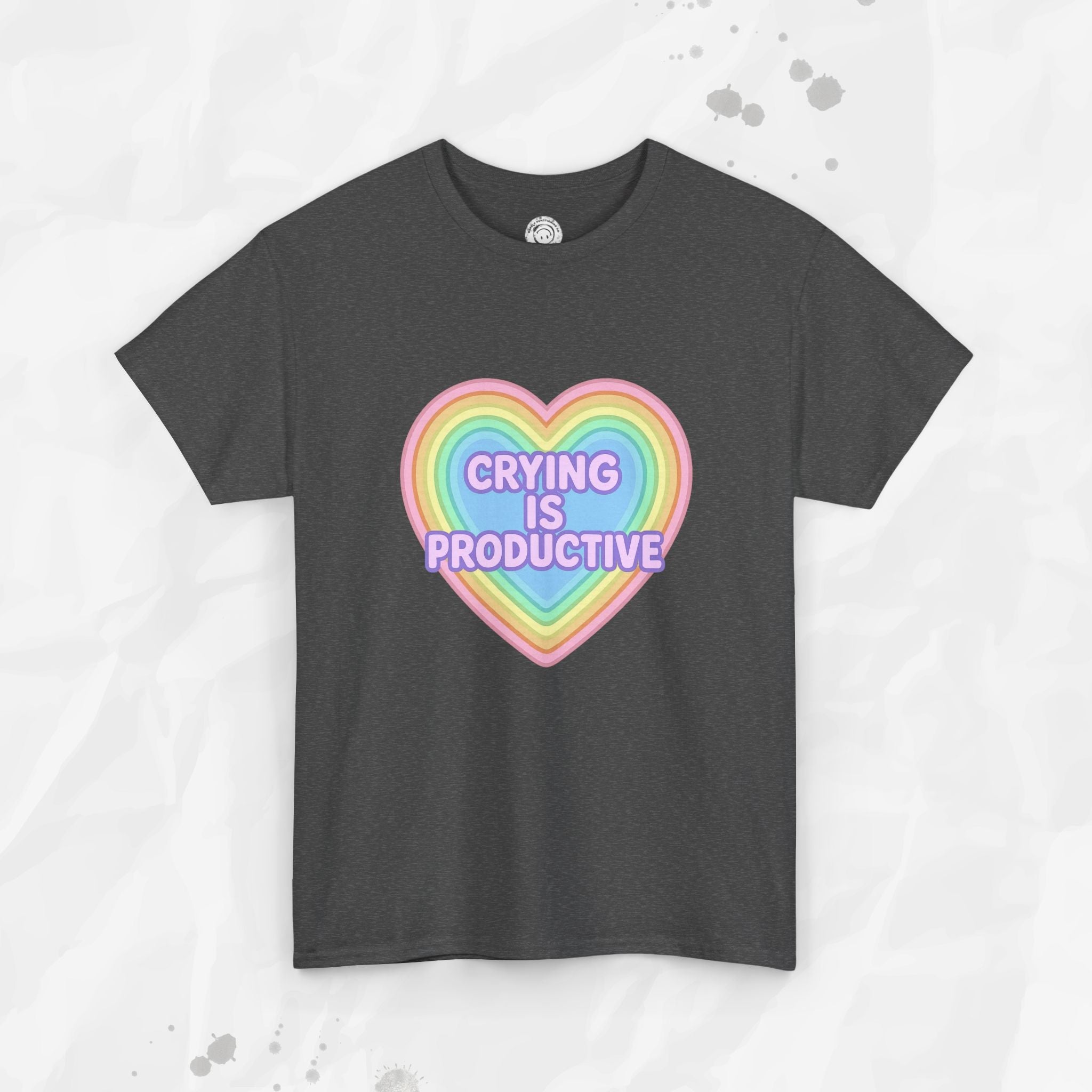 Crying Is Productive T-Shirt (Colors)