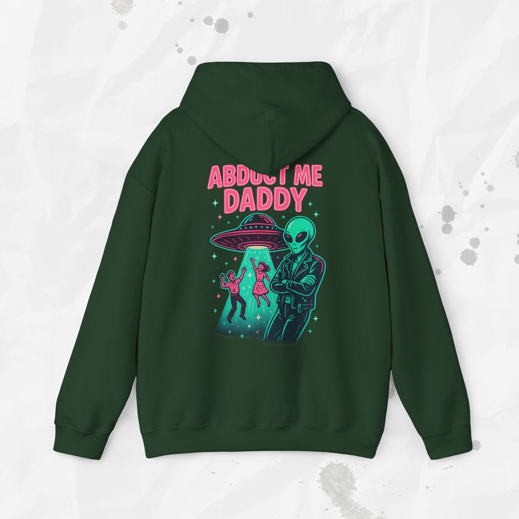 Abduct Me Daddy Hoodie (Colors)