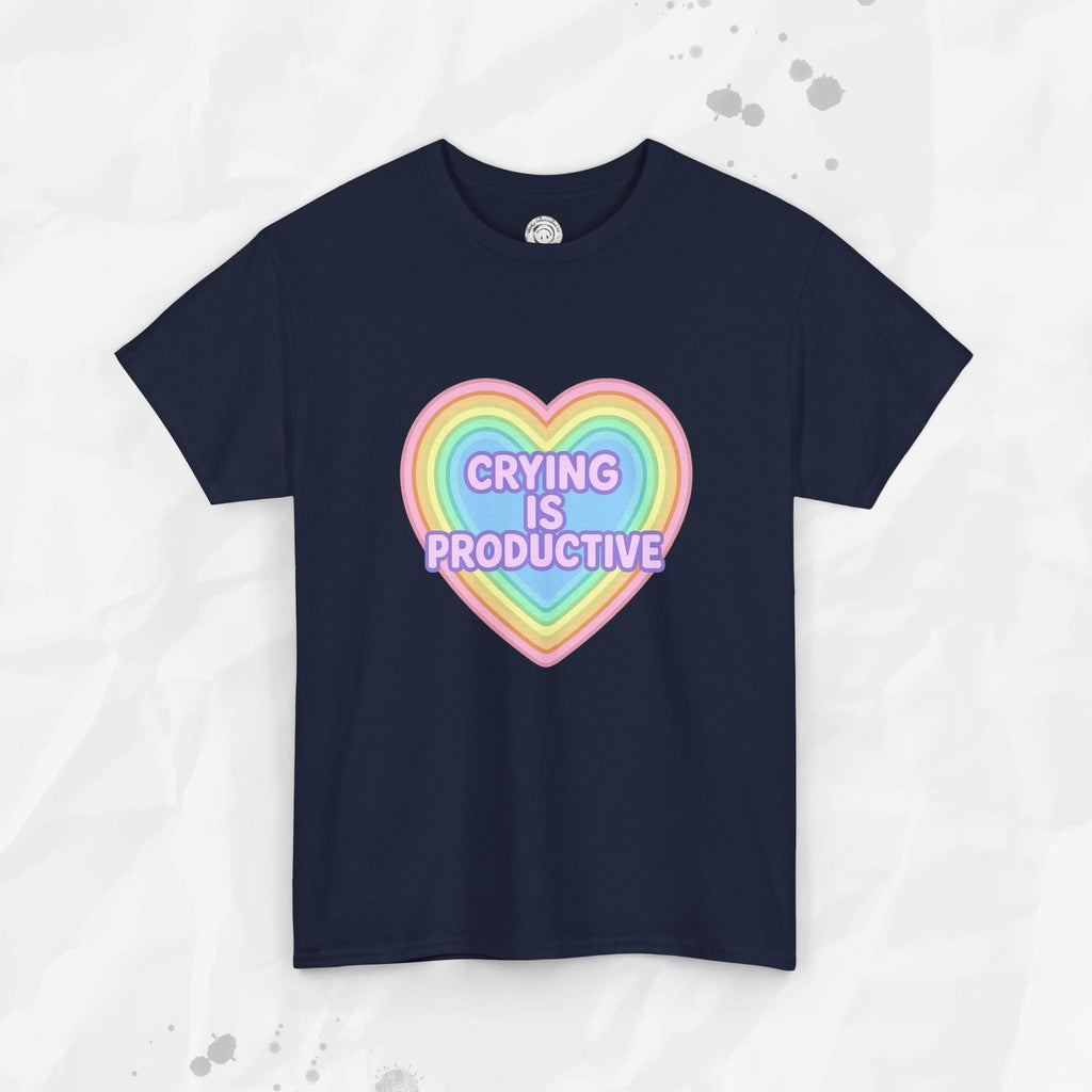 Crying Is Productive T-Shirt (Colors)