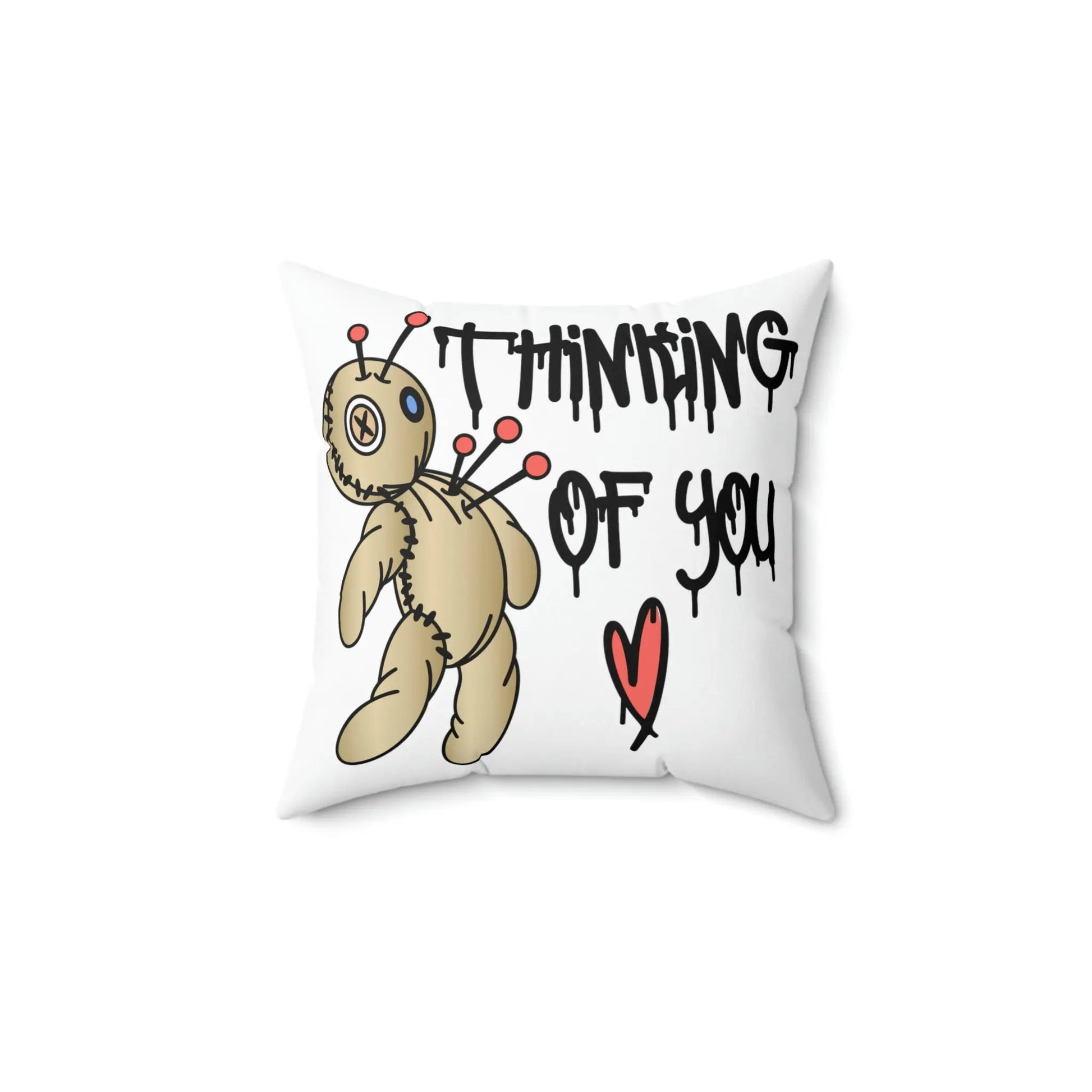Thinking Of You Voodoo Pillow 14" × 14"