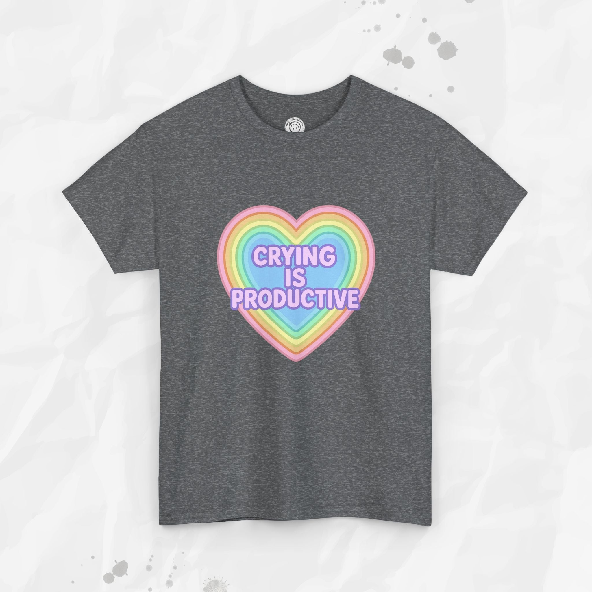 Crying Is Productive T-Shirt (Colors)