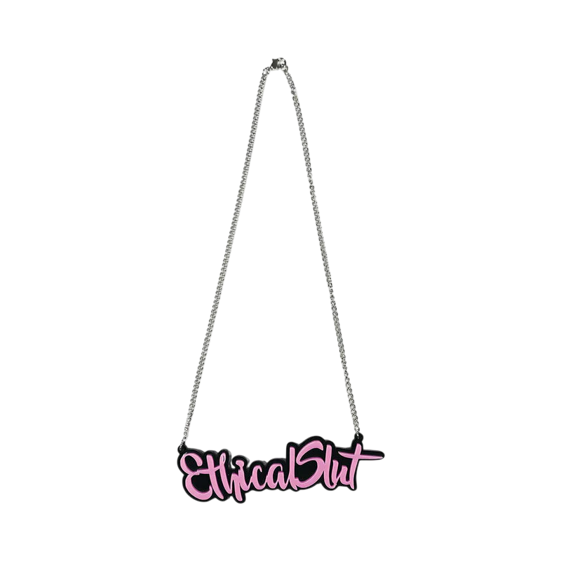 Ethical Slut Pink Acrylic Necklace