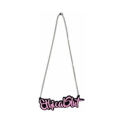 Ethical Slut Pink Acrylic Necklace