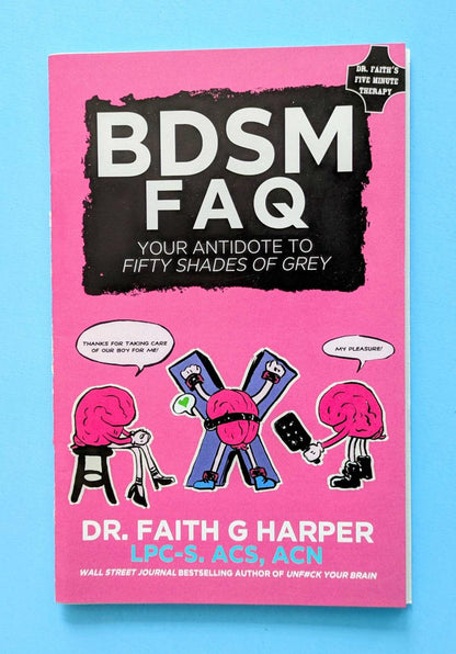 Zine - BDSM FAQ: Your Antidote to Fifty Shades of Grey