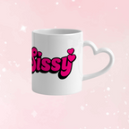 Sissy Mug with Heart Handle