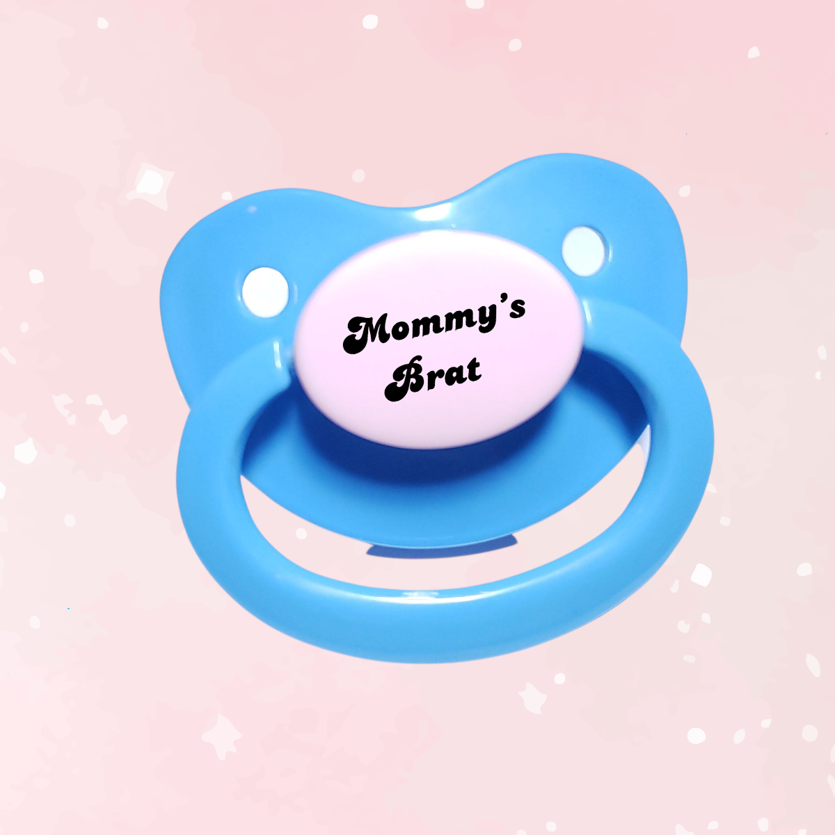 Mommy's Brat Adult Pacifier