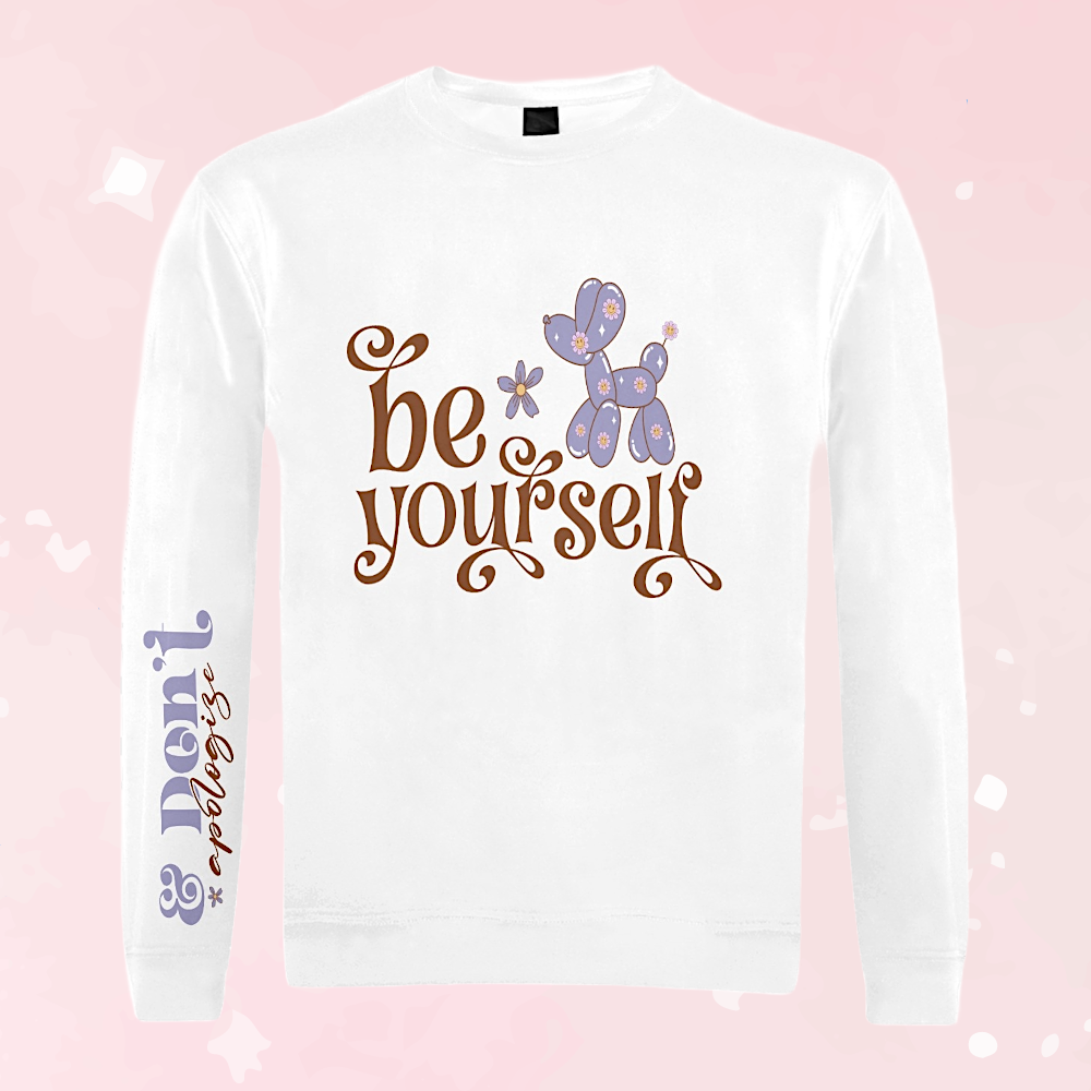 Be Yourself Unisex Sweater