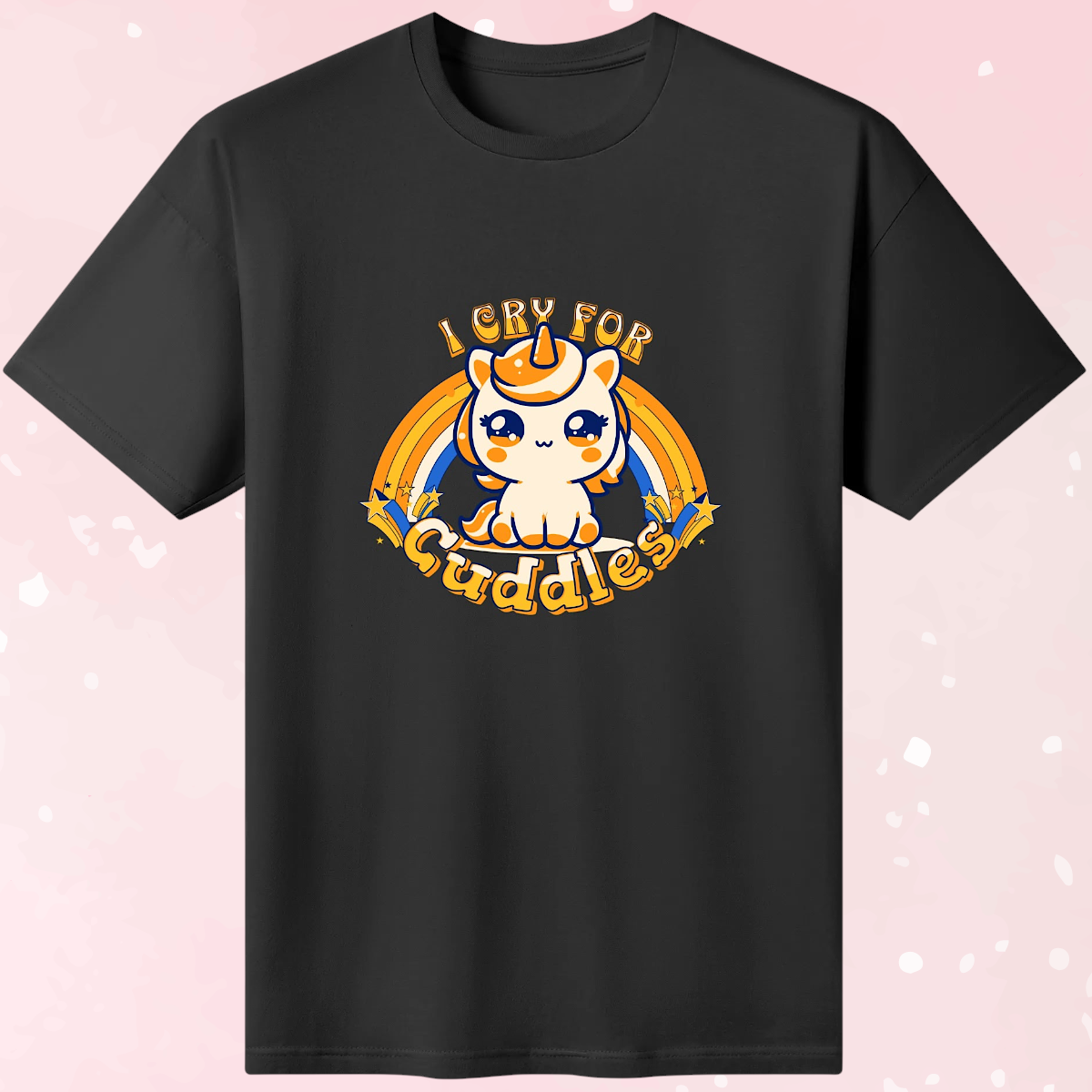 I Cry For Cuddles Cotton Tee (Colors)
