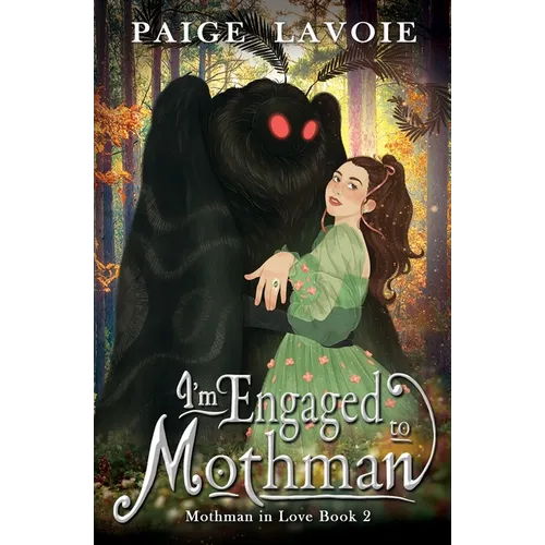 I'm Engaged to Mothman