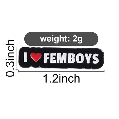 I Heart Femboys Enamel Pin (Options)