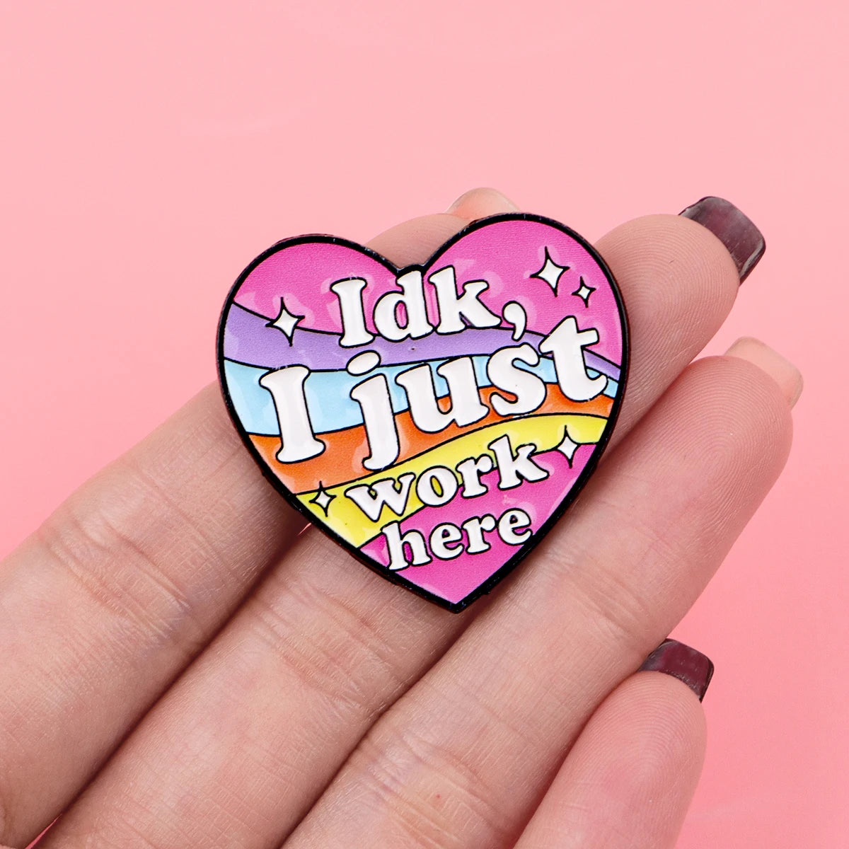 IDK, I Just Work Here Heart Enamel Pin