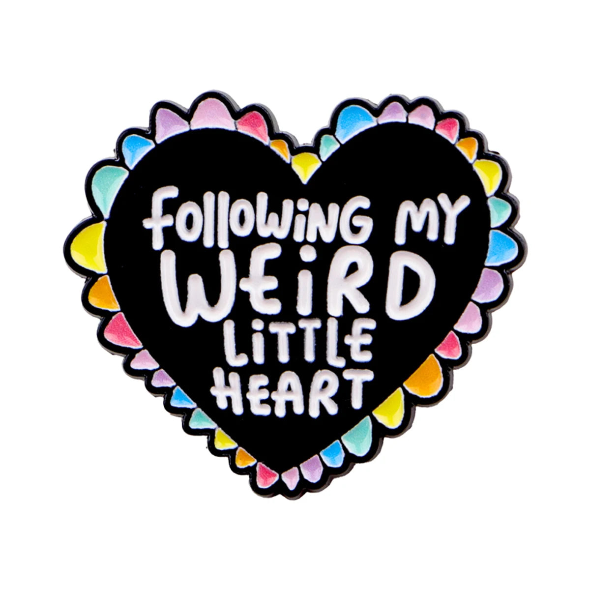 Following My Weird Little Heart - Enamel Pin