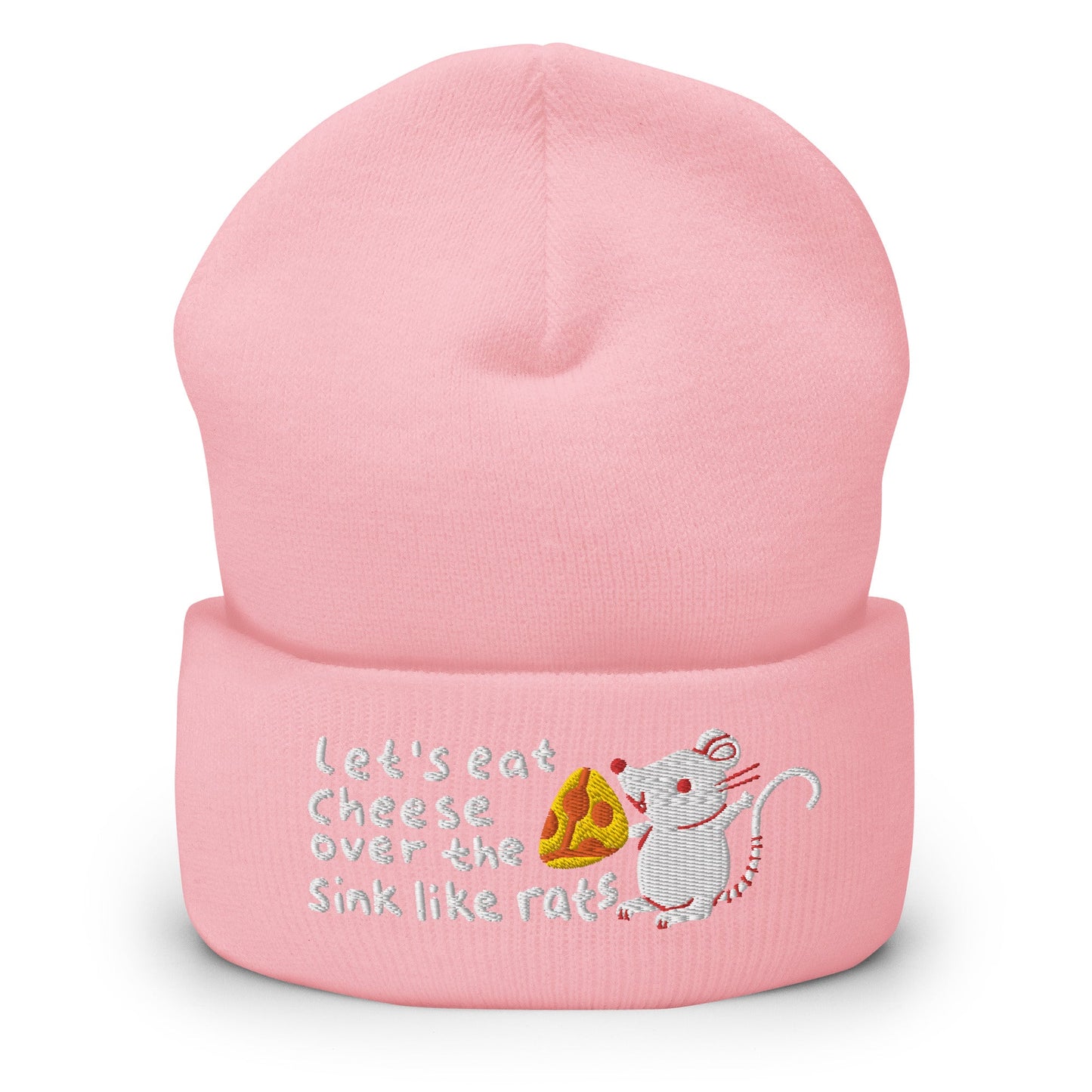 Let's Eat Cheese over the Sink like Rats Cuffed Beanie