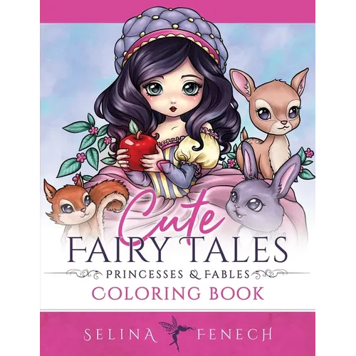 Cute Fairy Tales, Princesses, & Fables Coloring Book
