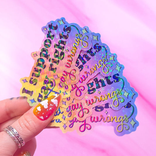 I Support Gay Rights, And Gay Wrongs Sticker