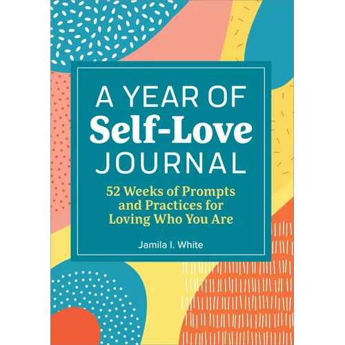 A Year of Self Love Journal