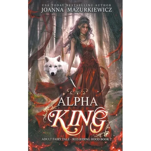 Alpha King - Adult Fairy Tale Romance